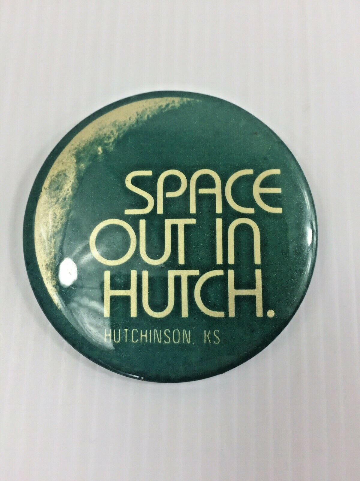 Space Out In Hutch, Hutchinson, KS. Vintage Button. Great little find.