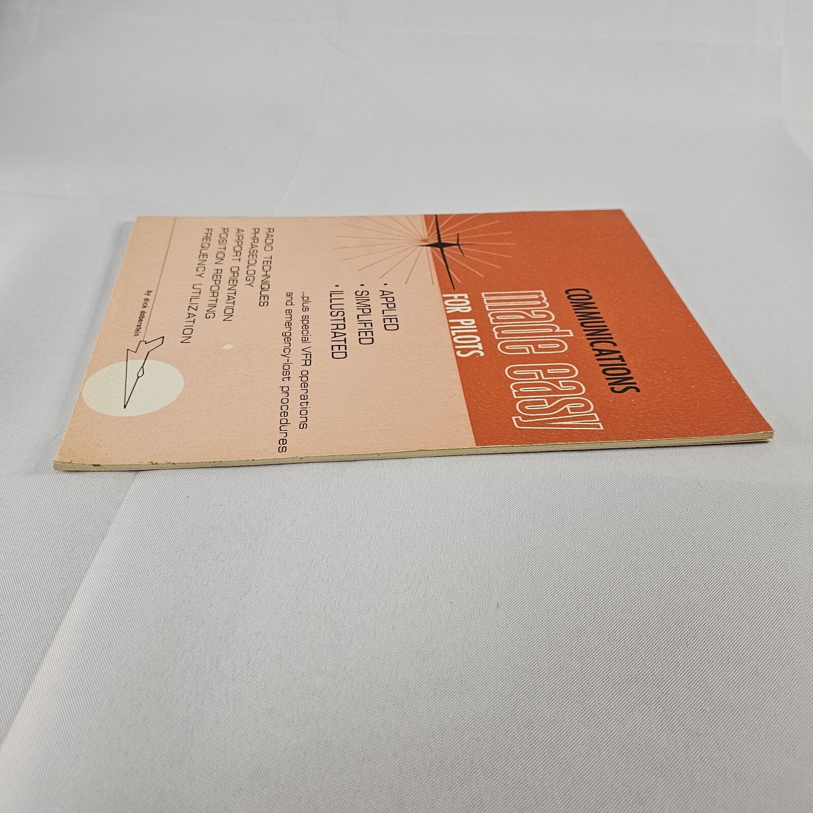 1971 Communications Made Easy For Pilots By Dick Doberstein