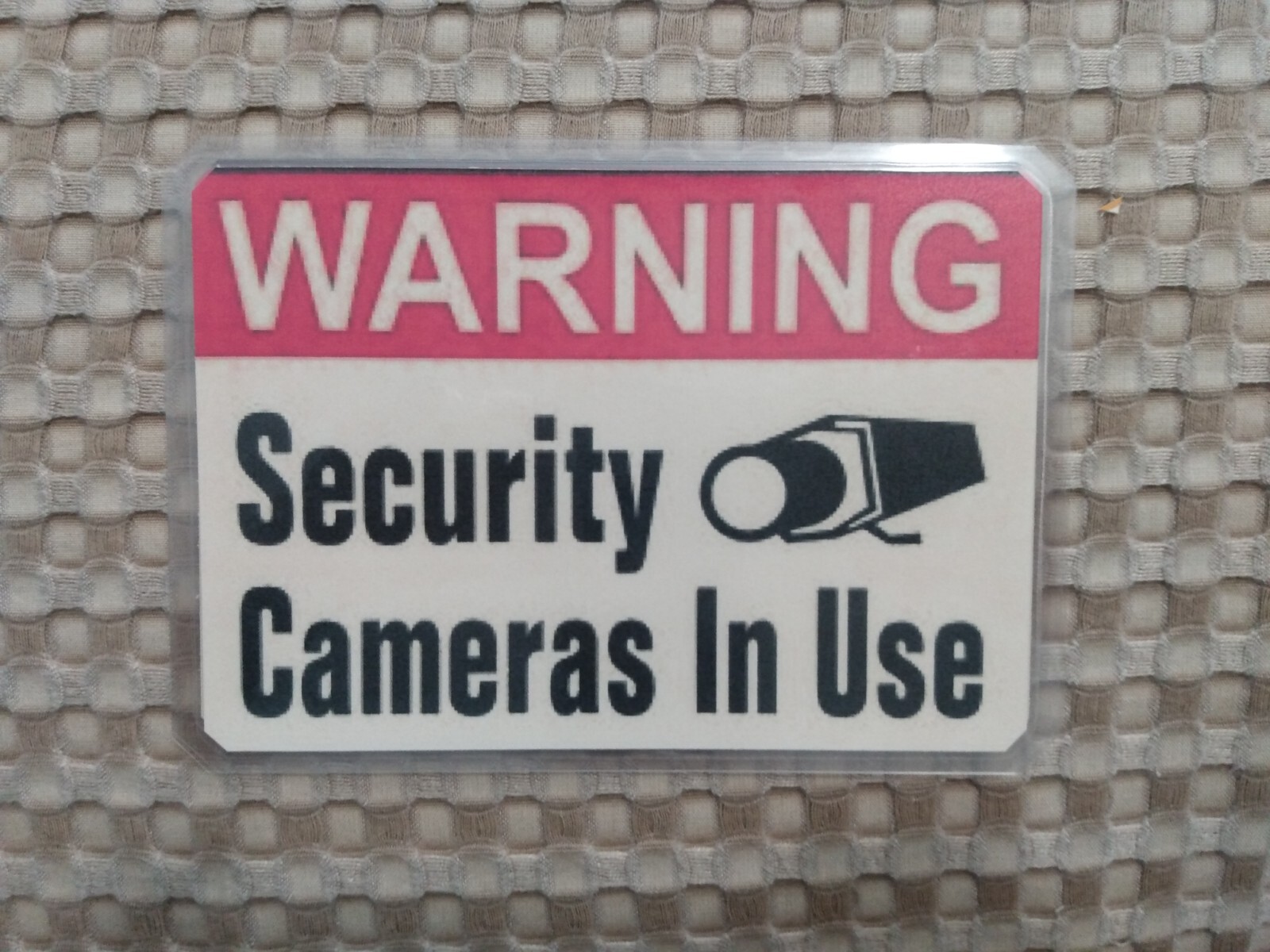 You're on Camera Sign, 7" wide x 5" height