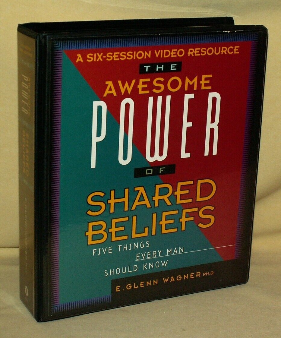 AWESOME POWER SHARED BELIEFS E GLENN WAGNER 6 SESSION CASE VHS LEADER GUIDE.
