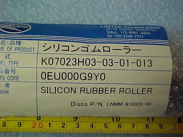 DISCO / LINTEC SILICON RUBBER ROLLER, P/N LNMM-610020-00, NEW OLD STOCK