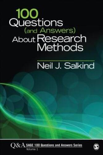 100 Questions (and Answers) About Research Methods (SAGE 100 Questions an - GOOD