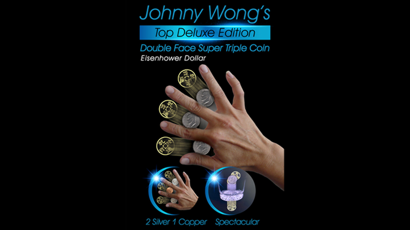 Johnny Wong's Double Face Super Triple Coin (Eisenhower Dollar Size) by Johnny W