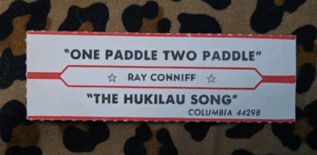 VTG Jukebox Title Strip RAY CONNIFF One Paddle Two Paddle & The Hukilau Song