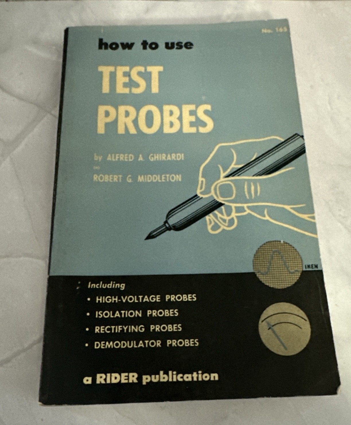 How to Use Test Probes no. 165 ~ 1954 Paperback ~ FIRST EDITION ~ Rare