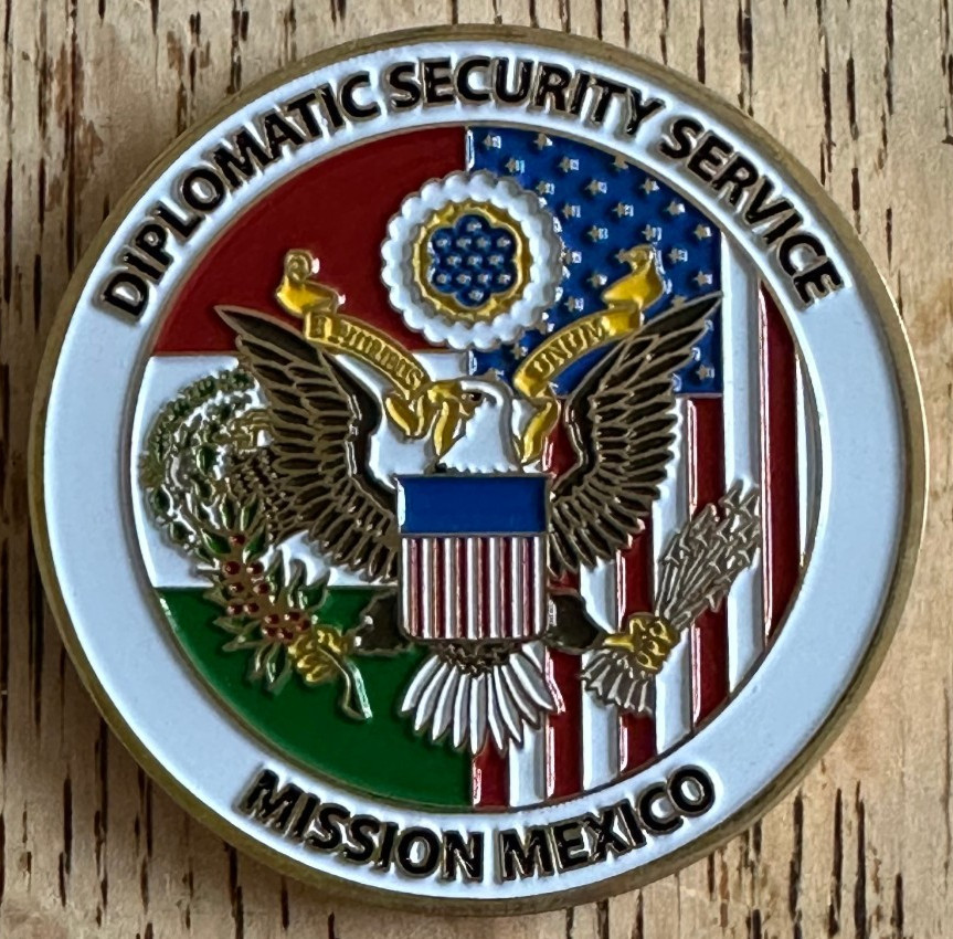 US Embassy Mission Mexico City Diplomatic Security Service RSO Challenge Coin