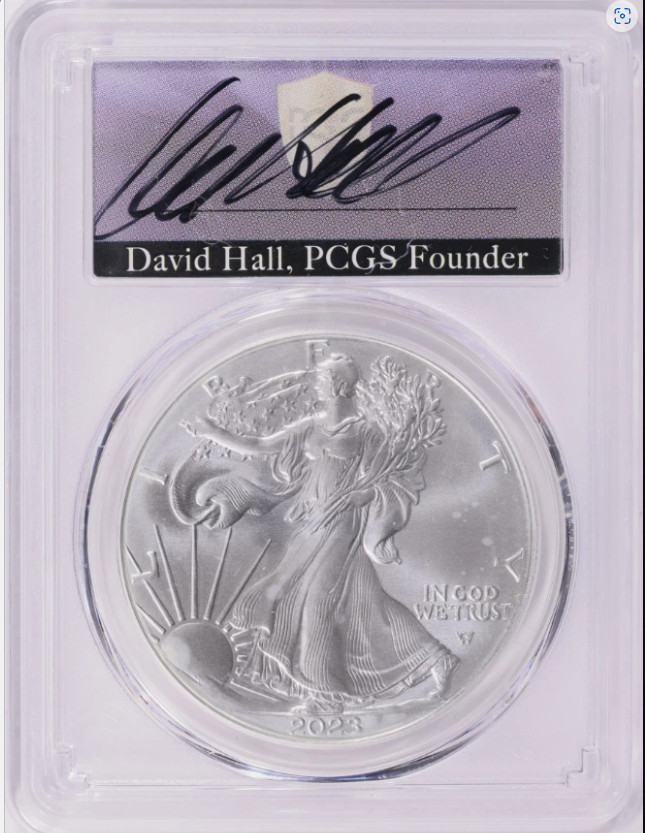 2023 Silver Eagle First Strike! PCGS MS-70 (David Hall Signed Label)