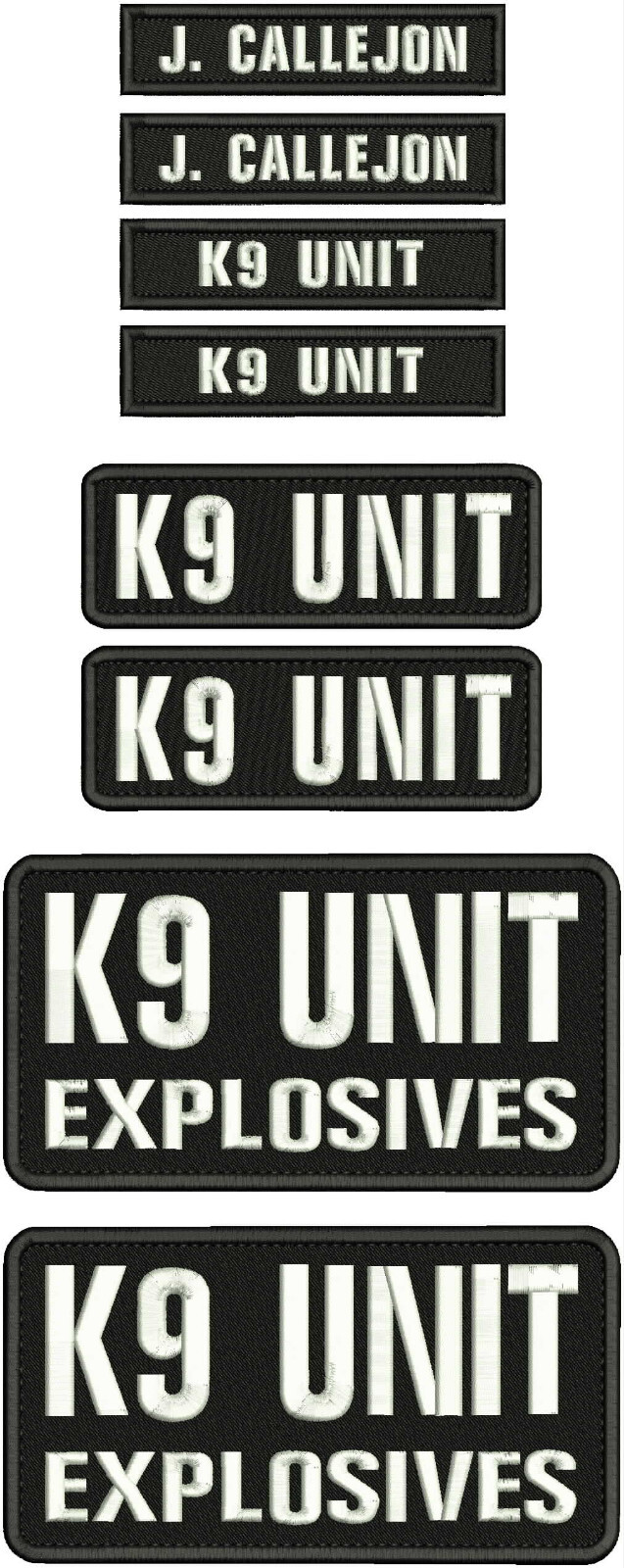 K9 UNIT EXPLOSIVES EMBROIDERY PATCH 4X8  2X6 AND 1X5 HOOK ON BACK BLK/WHITE