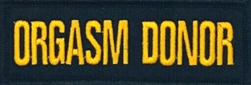 ORGASM DONOR EMBROIDERED MOTORCYCLE VEST IRON ON PATCH J-17