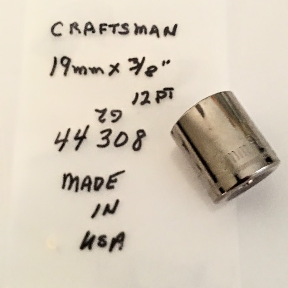 Craftsman  Standard Socket 19 mm x 3/8" -G2 44308 - 12pt - Made in USA