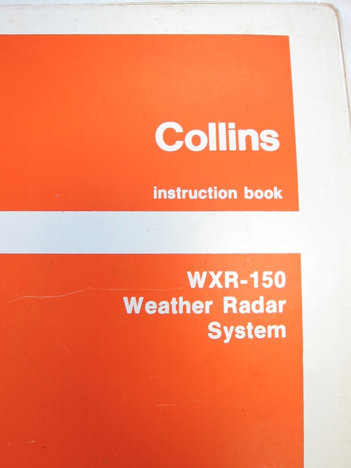 Collins Service Repair Manual Instruction Book WRX-150 Weather Radar System 