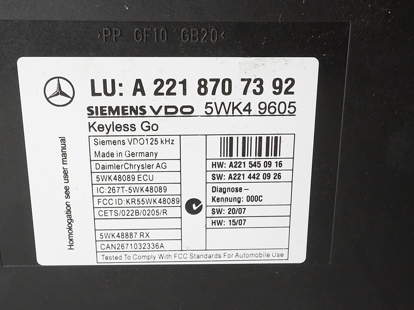 2007 - 2009 Mercedes Benz S Class W221 Keyless Go Control Module Computer Unit