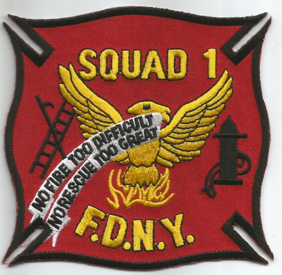 New York City  FDNY Squad - 1 "No Fire Too Difficult" (4" x 4" size) fire patch