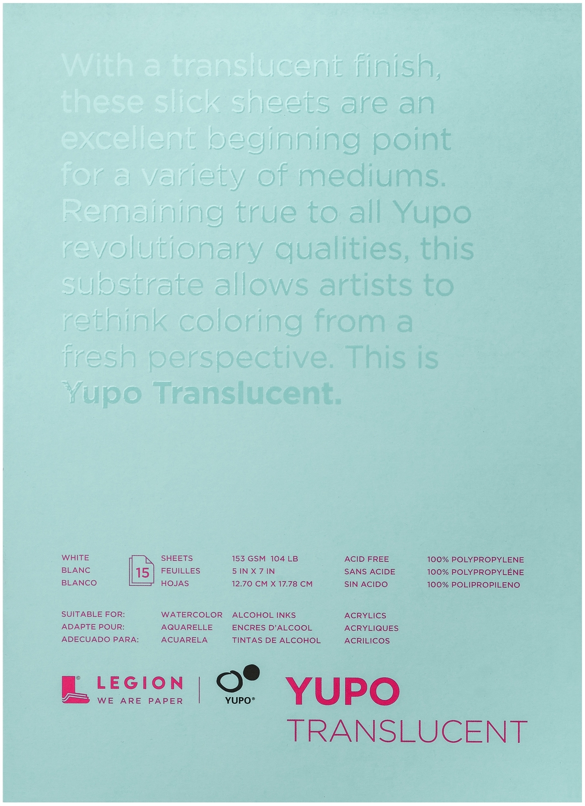 Yupo Paper 5"X7" 15 Sheets/Pkg Translucent 104lb