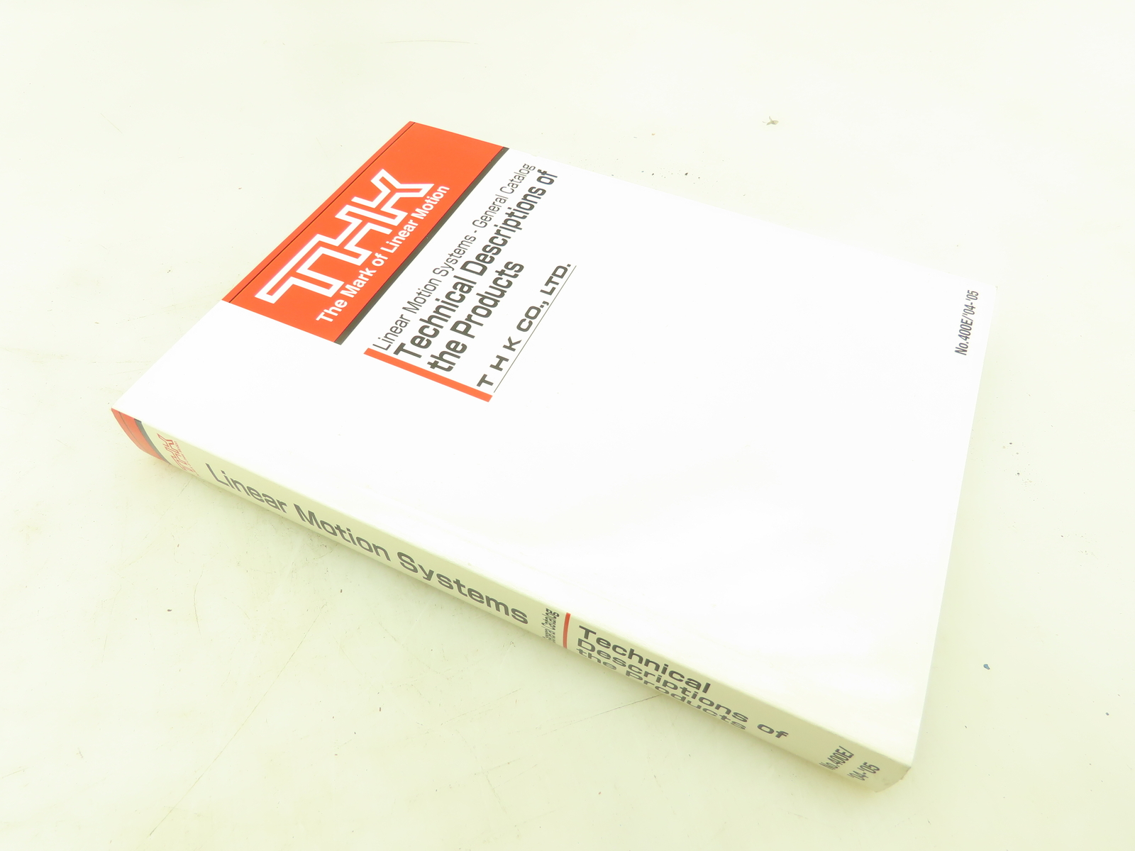 THK 400E / 401E Linear Motion Systems LM General Catalog Set 04-05