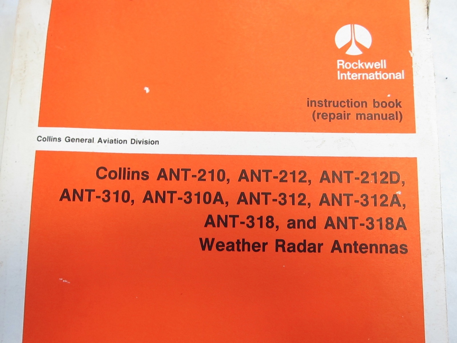 Collins Repair Manual Instruction Book ANT-210 212 212D 310 310A 312 Antennas