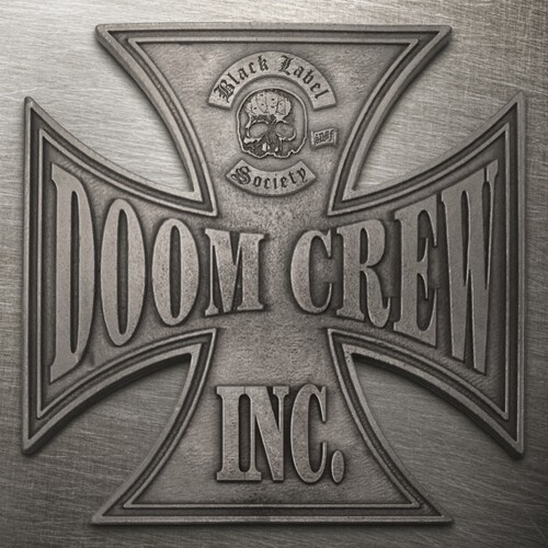 Black Label Society - Doom Crew Inc. [New CD]