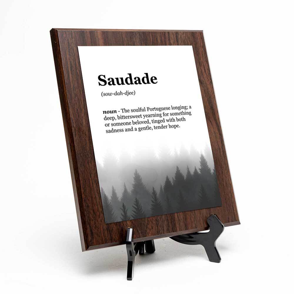 Saudade Definition Decorative Wall Plaque With Easel Acrylic Stand
