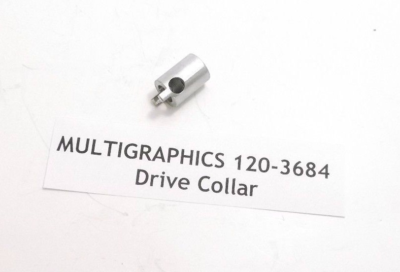 MULTIGRAPHICS 120-3684 Drive Collar - Prepaid Shipping