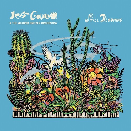 Jeff Goldblum & the Mildred Snitzer Orchestra - Still Blooming [New Vinyl LP]