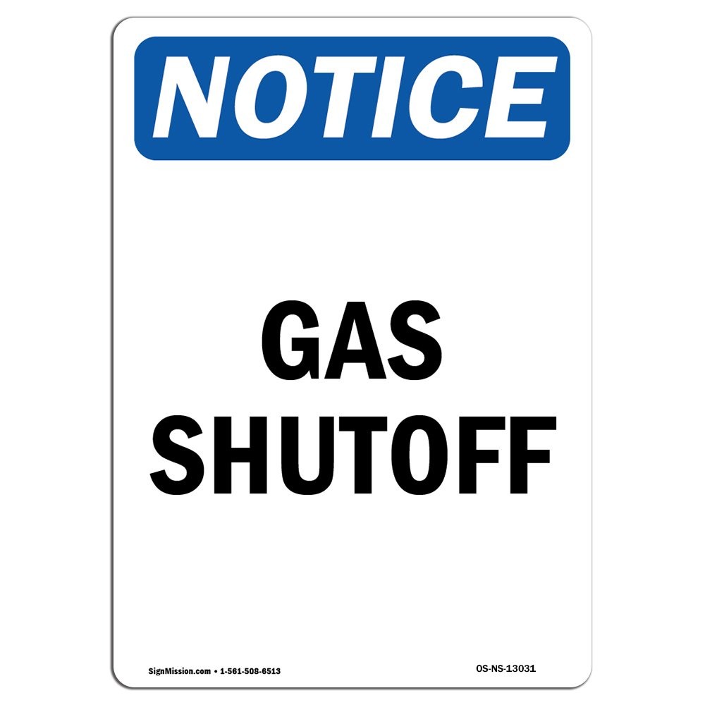 OSHA Notice Sign  Gas Shutoff | Aluminum Sign | Protect Your Business, Constr...