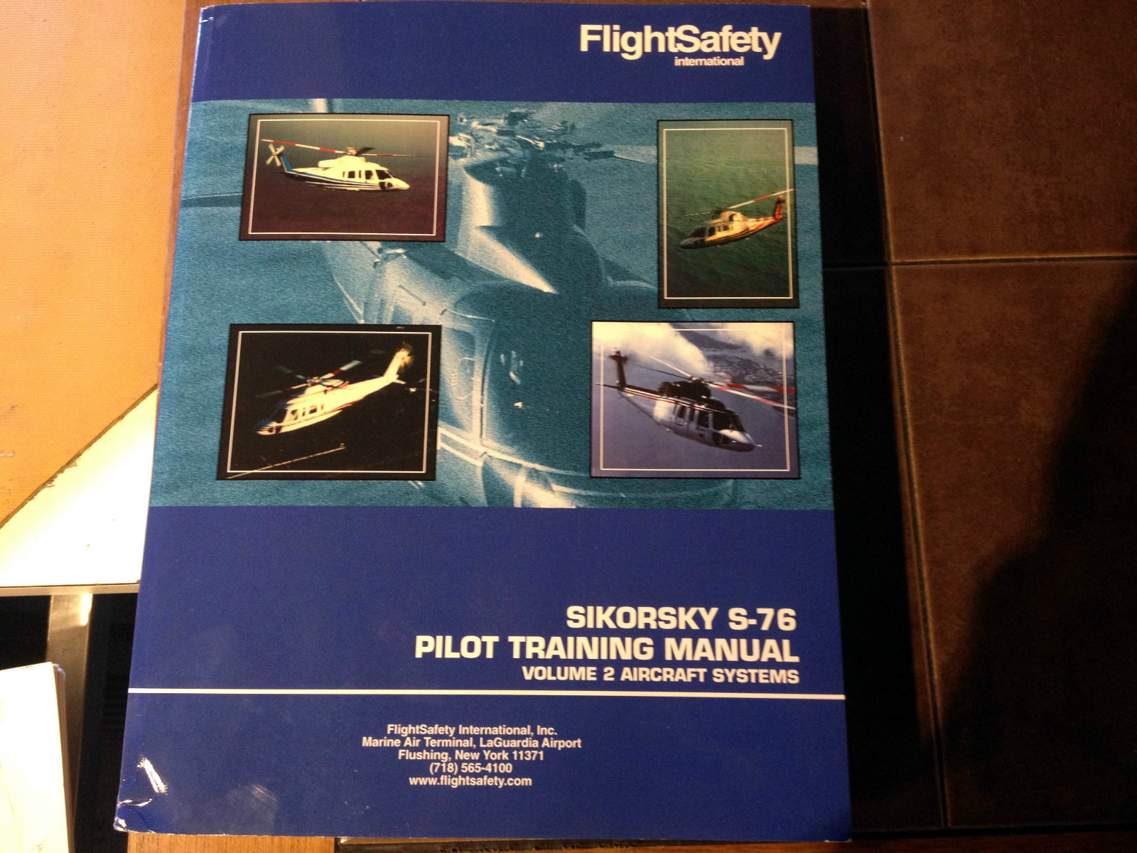 Sikorsky S-76 Series Pilot Training Manual, Vol. 2 Aircraft Systems
