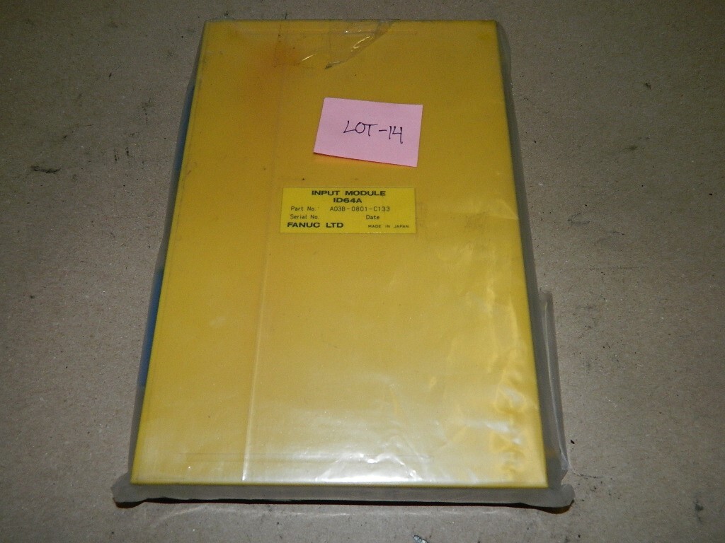 Fanuc INPUT MODULE Unit A03B-0801-C133 ID64A LOT # 14