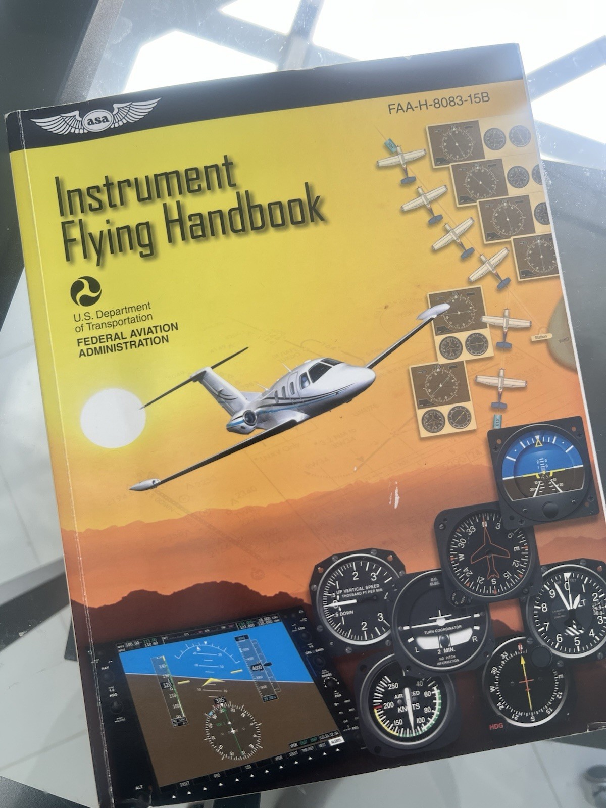 Instrument Flying Handbook: Asa FAA-H-8083-15B Lightly Used