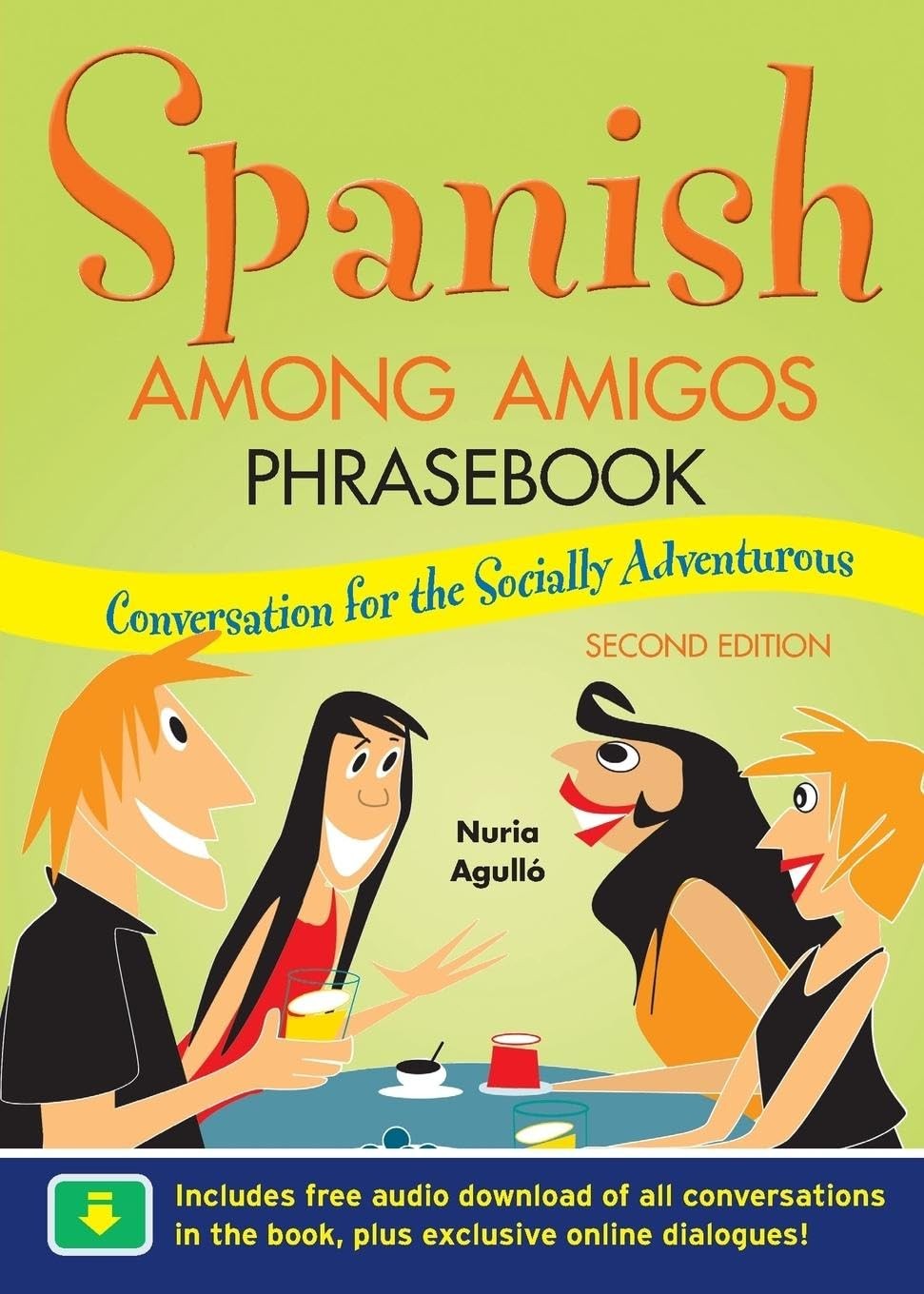 Spanish Among Amigos Phrasebook - Nuria Agulló - Good - See condition note...