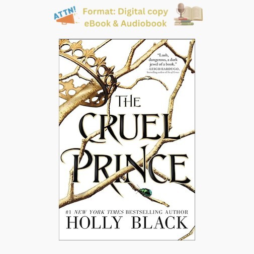 The Cruel Prince (Volume 1) (The Folk of, Holly Black 2018