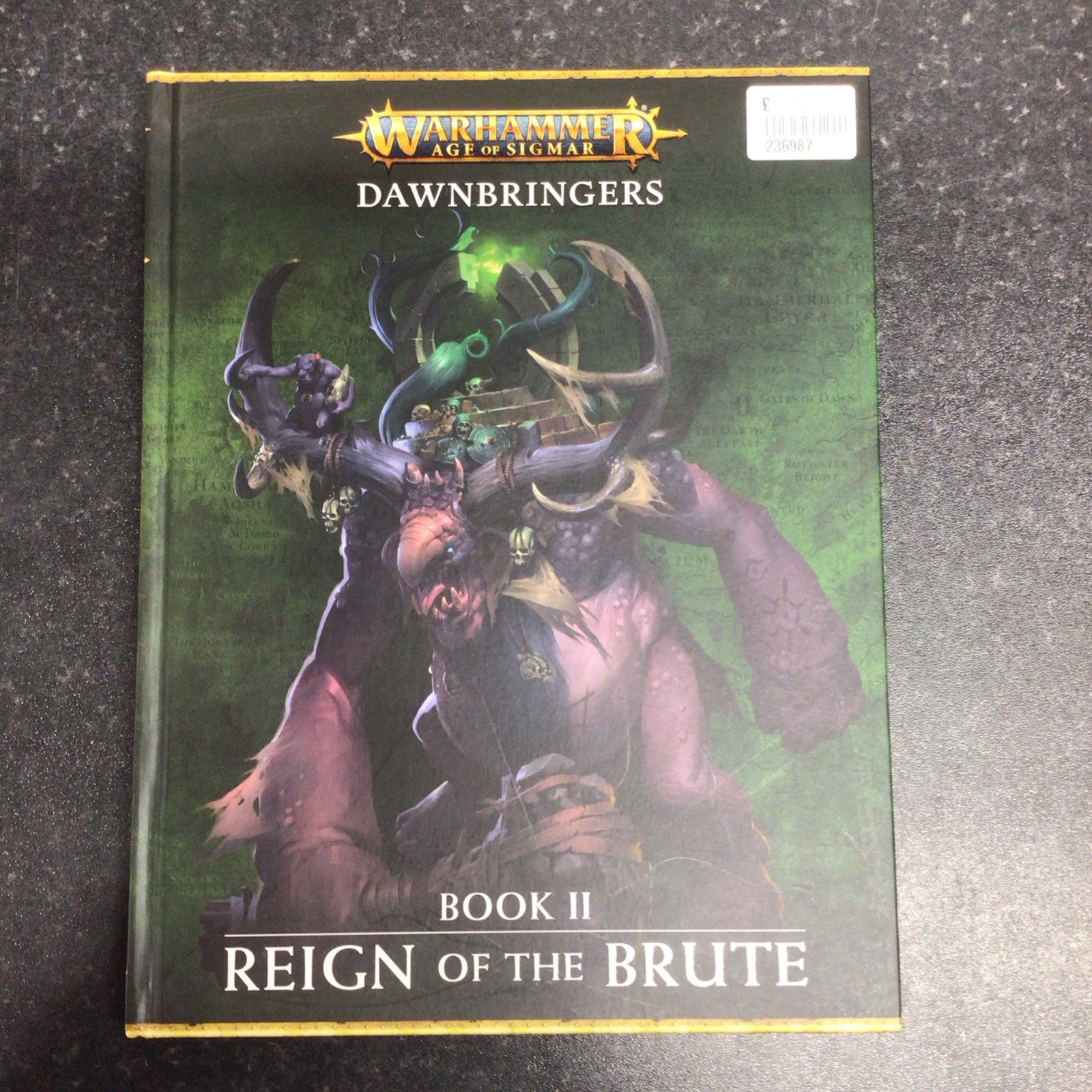 Games Workshop - Age of Sigmar - Dawnbringers: Book II - Reign Of The Brute