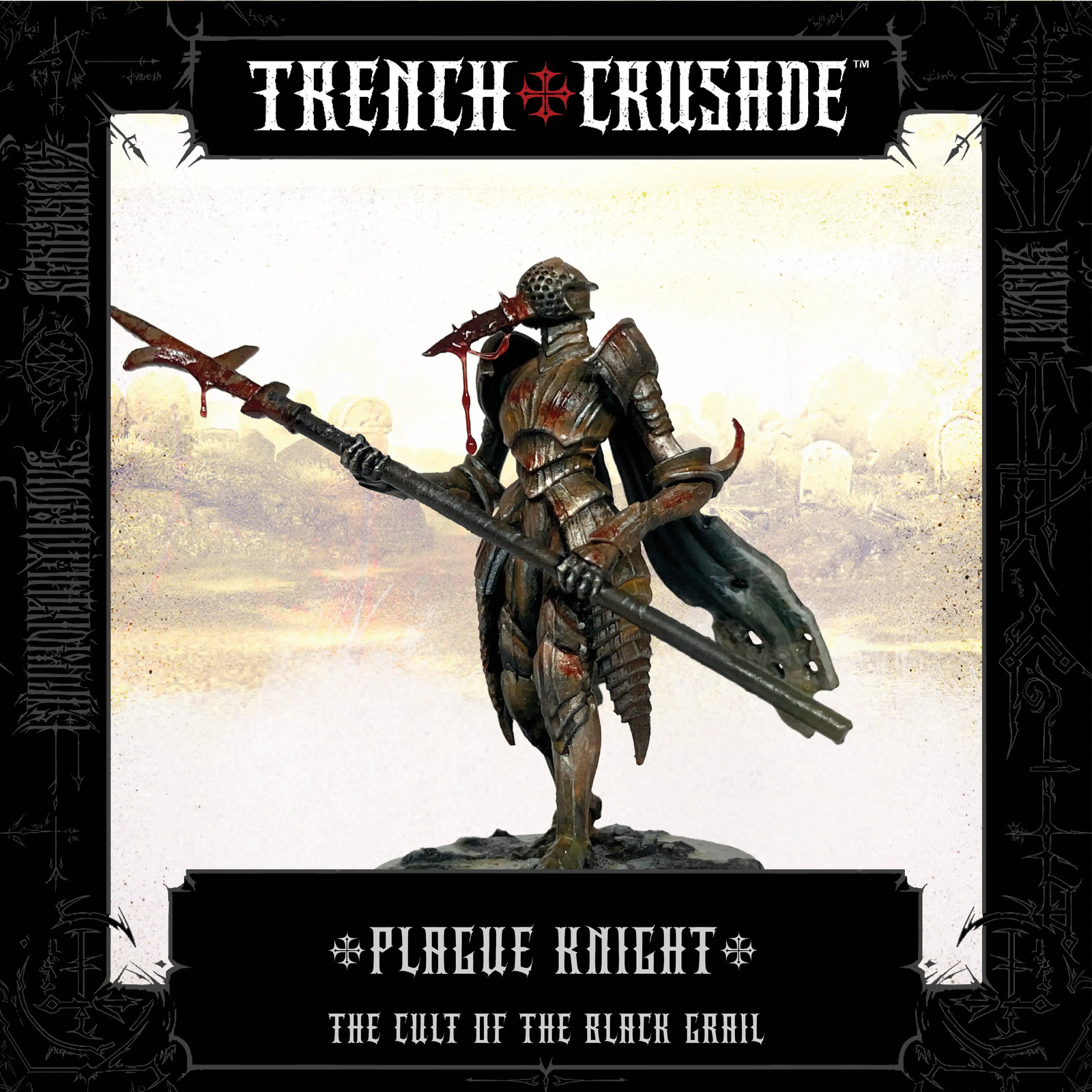 The Cult of the Black Grail Plague Knight  - Trench Crusade