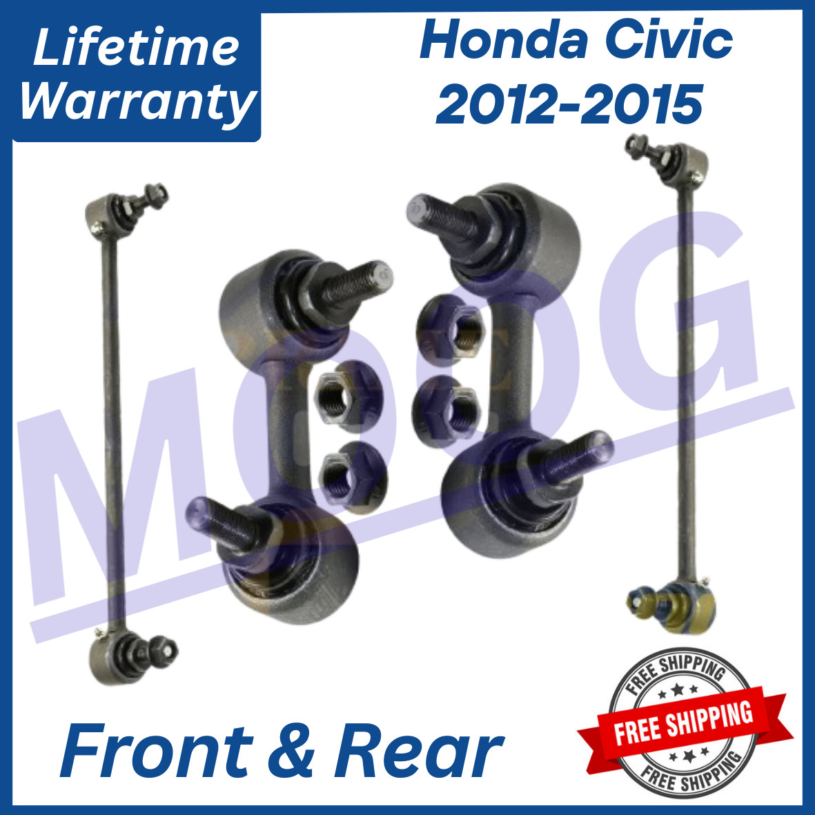 MOOG OEM Front & Rear Sway Bar Links For 2012-2015 Honda Civic Lifetime Warranty