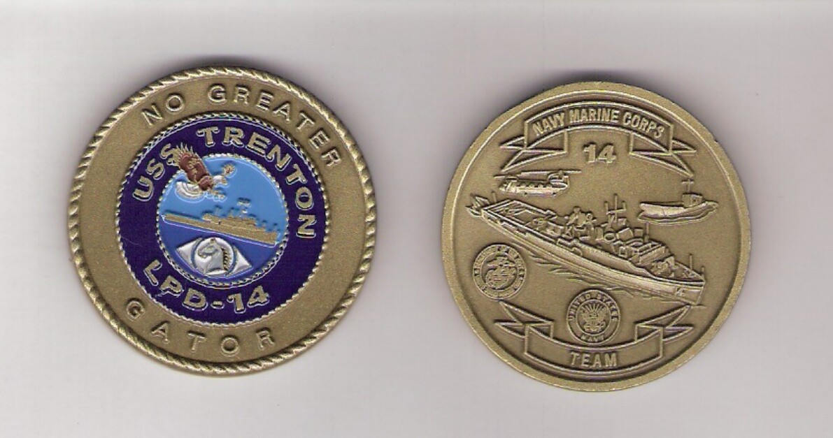 USS Trenton LPD 14 US Navy Challenge Ship Coin NO GREATER GATOR
