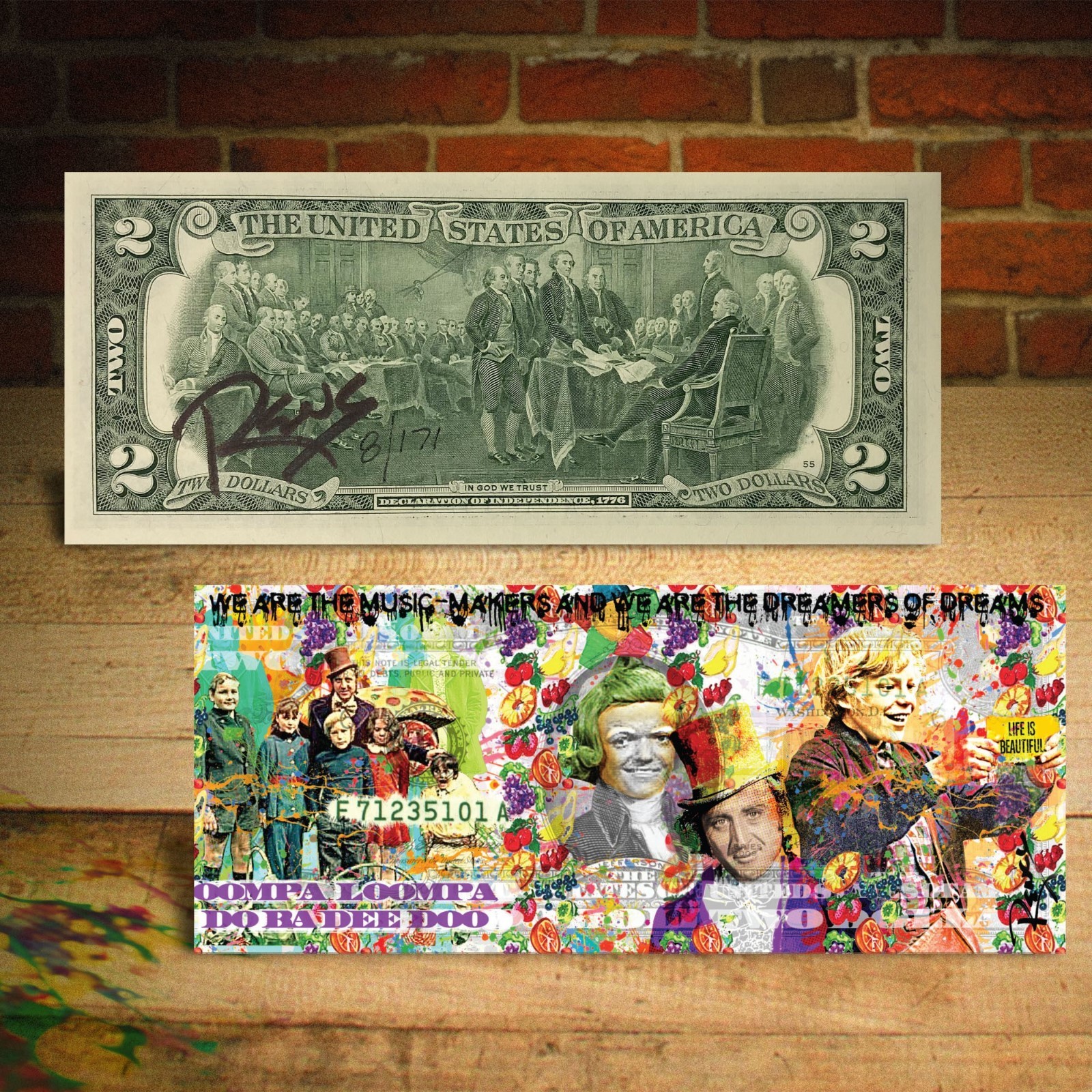 WILLY WONKA $2 US Bill - SIGNED by RENCY - Numbered of 171 - Dreamers of Dreams