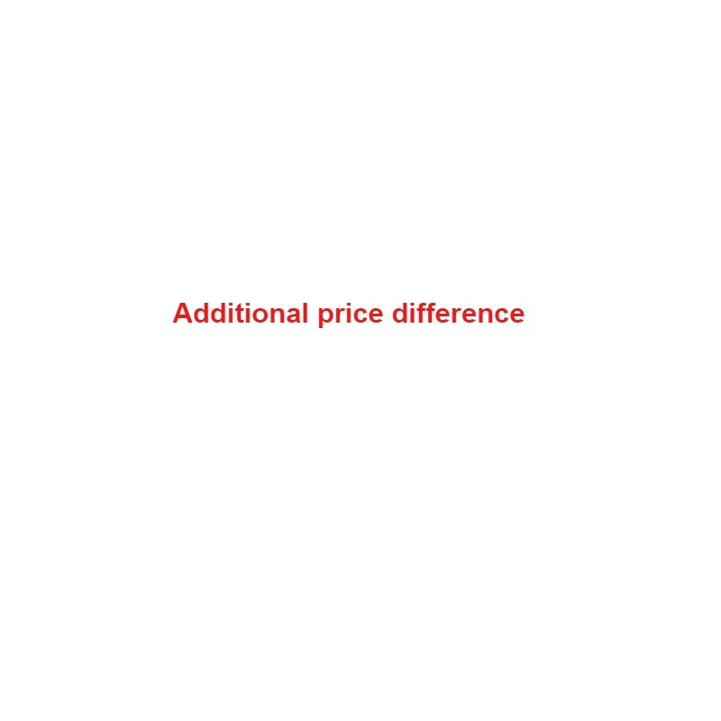 .Additional price difference