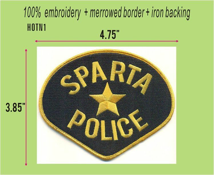 IN THE HEAT OF THE NIGHT - SPARTA POLICE PATCH - HOTN1
