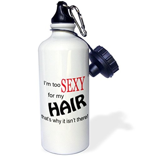 3dRose wb_108344 _1"Im Too Sexy for my Hair Red" Water Bottle 21 Ounce White