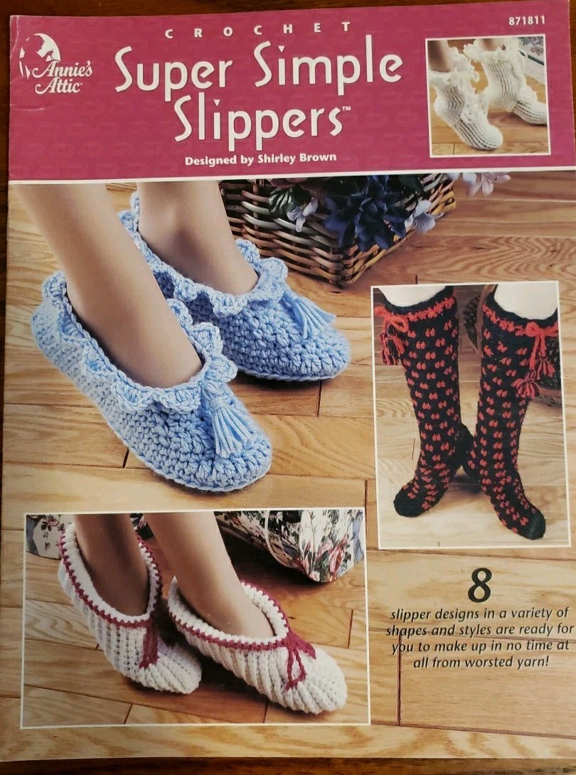 Annie's Attic Crochet Super Simple Slippers 8 Slipper Designs Pattern Booklet