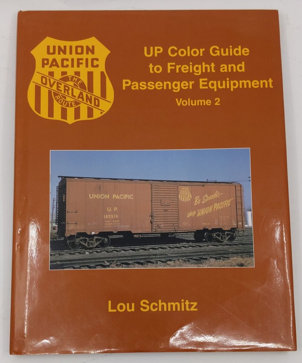 UP Color Guide to Freight and Passenger Equipment, Vol. 2 Hardcover Book