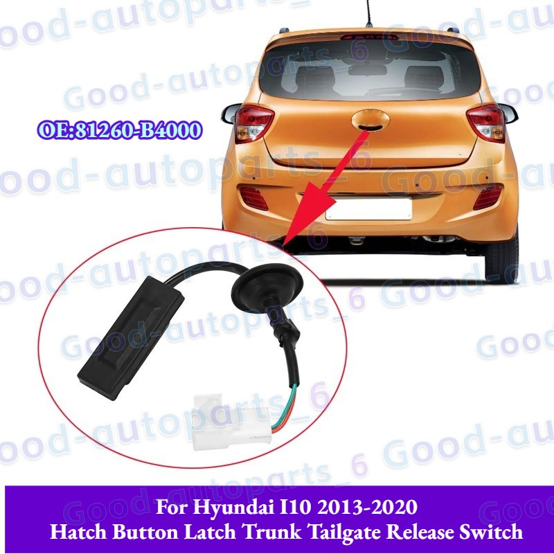For Hyundai I10 2013-2020 Hatch Button Latch Trunk Tailgate Release Switch