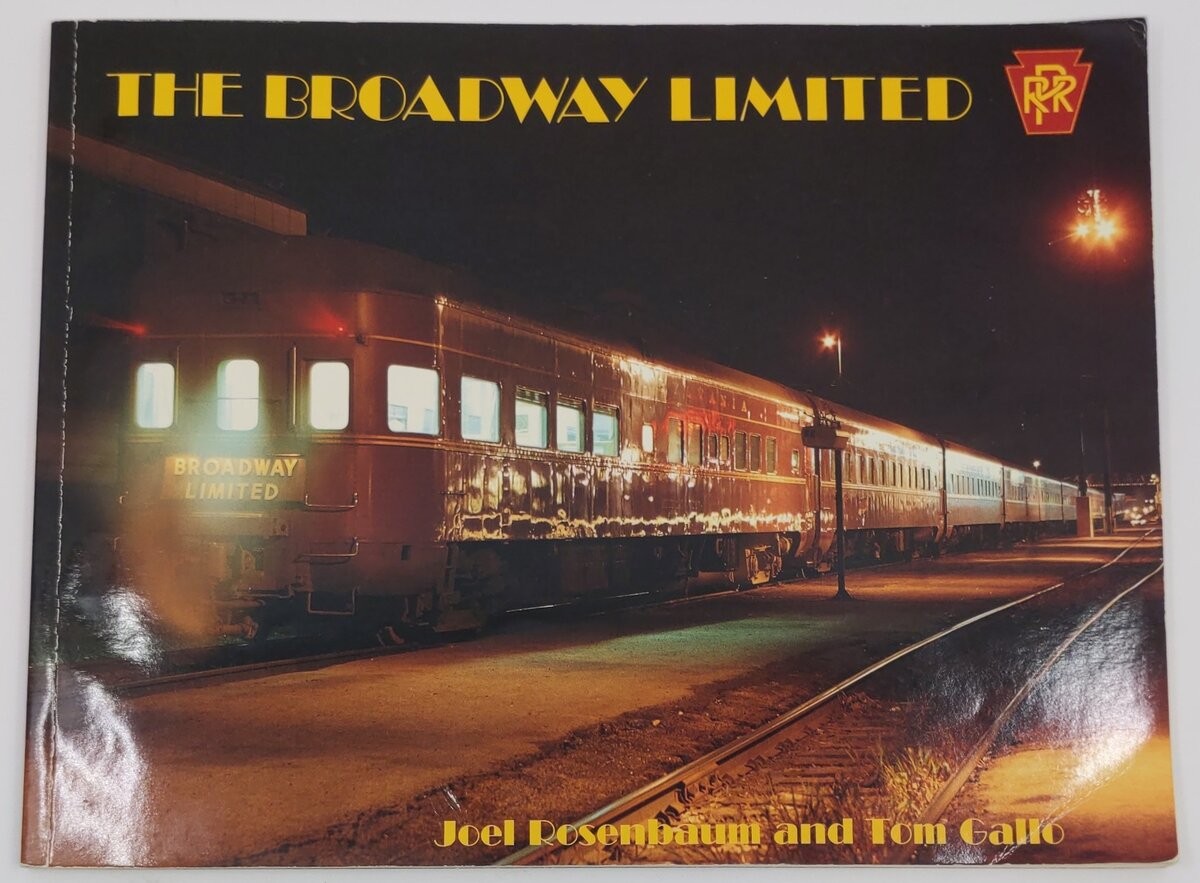 The Broadway Limited Paperback Book By Joel Rosenbaum and Tom Gallo