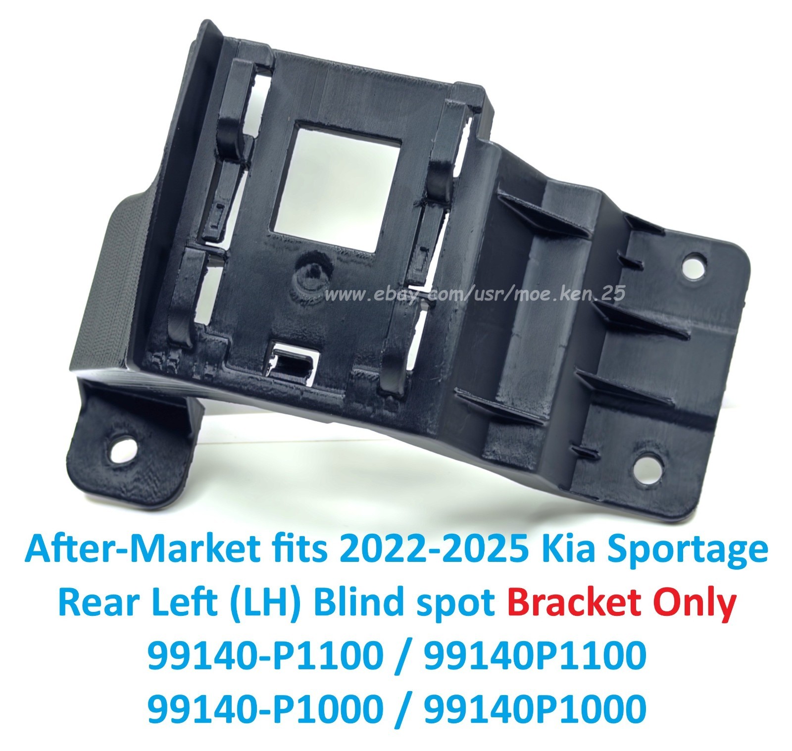 After-market 2022-2025 Kia Sportage Rear-Left LH Blind Spot Bracket 99140-P1100
