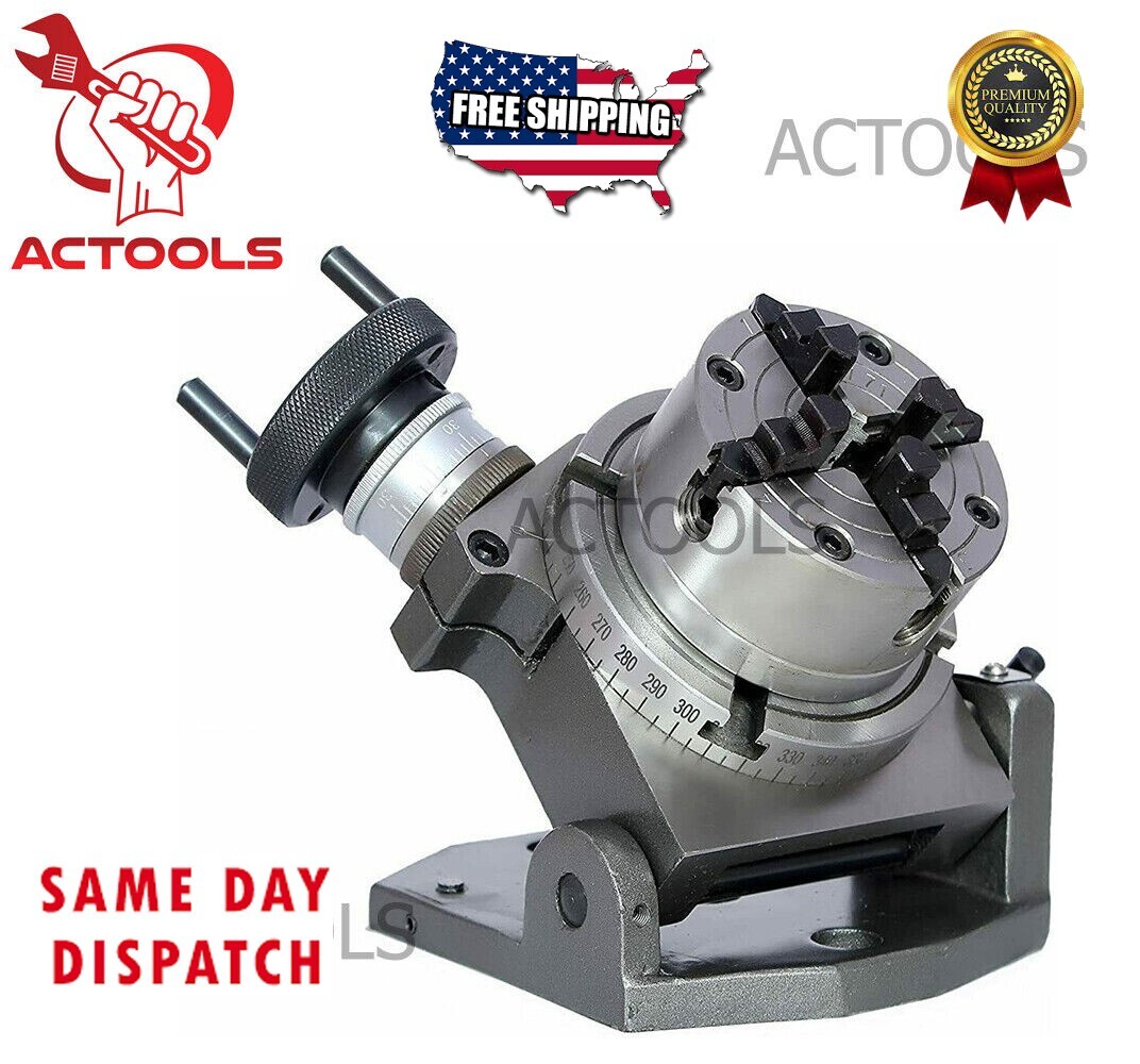 NEW Tilting Rotary Table 4" (100mm)  + 70mm 4 Jaws Independent Chuck ACTOOLS