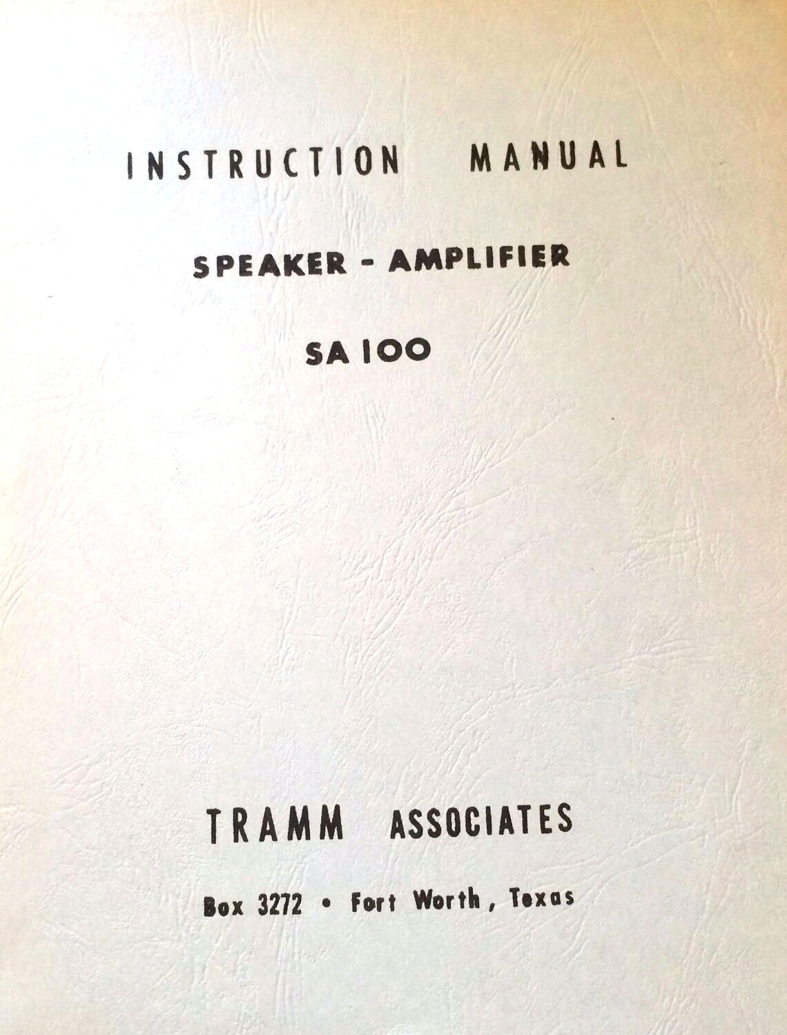 Tramm Audio Amp SA100 Install Service Parts Manual