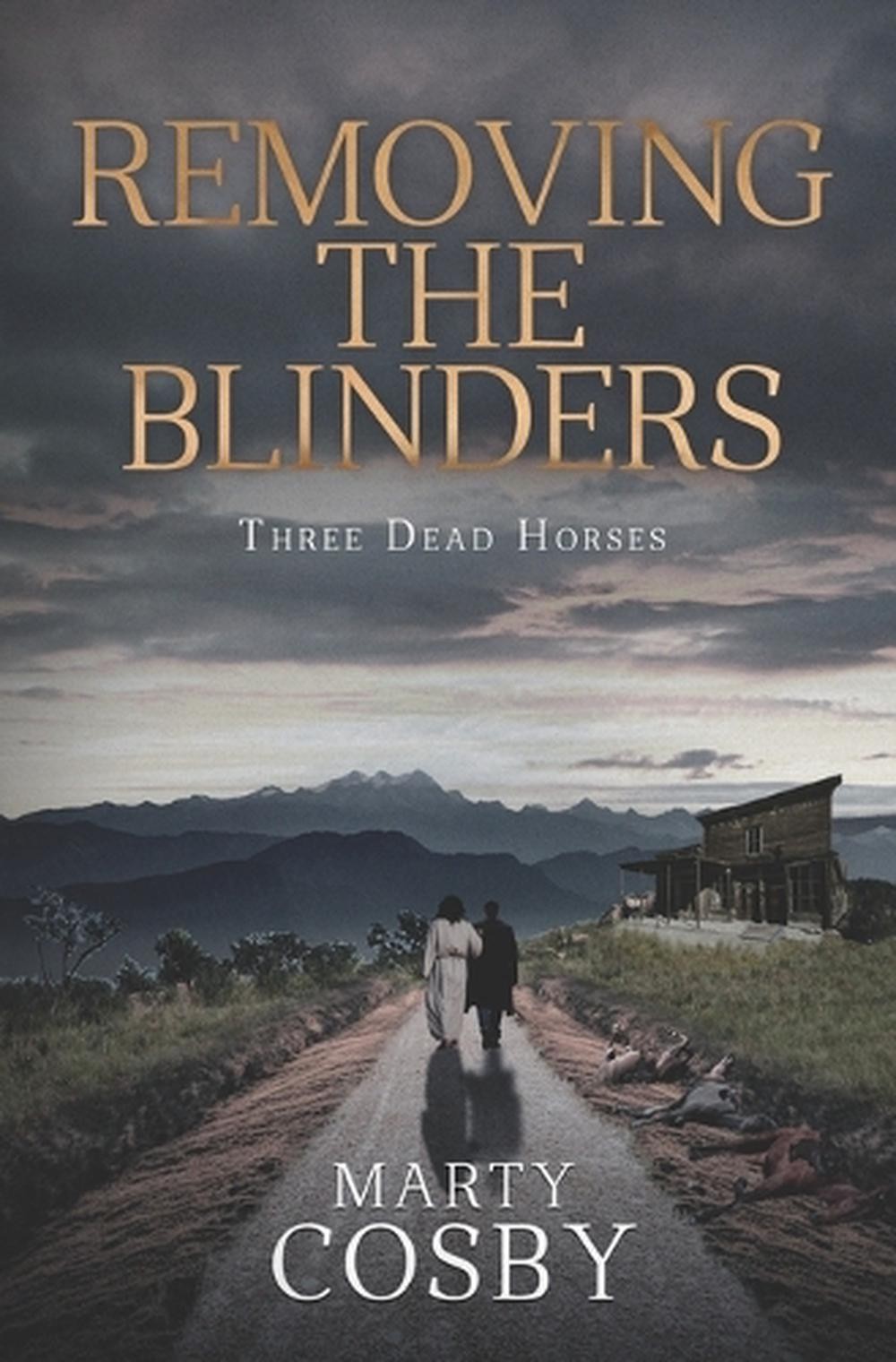Removing The Blinders