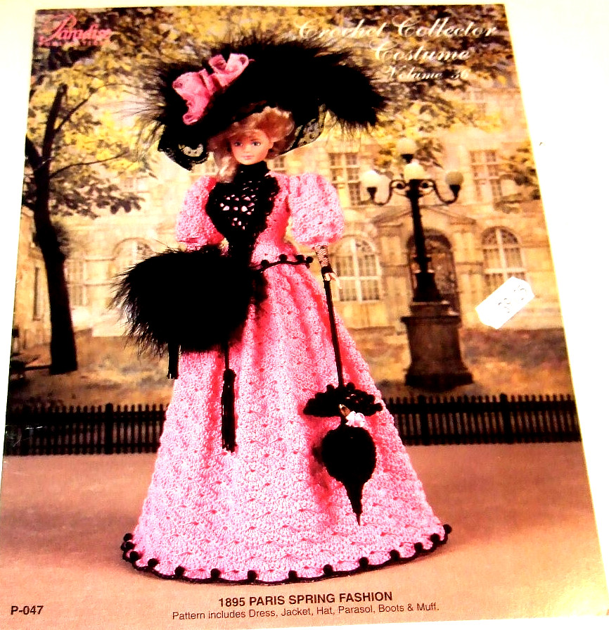 Paradise Publications Crochet Volume 36 - 1890 - Paris Spring Fashion