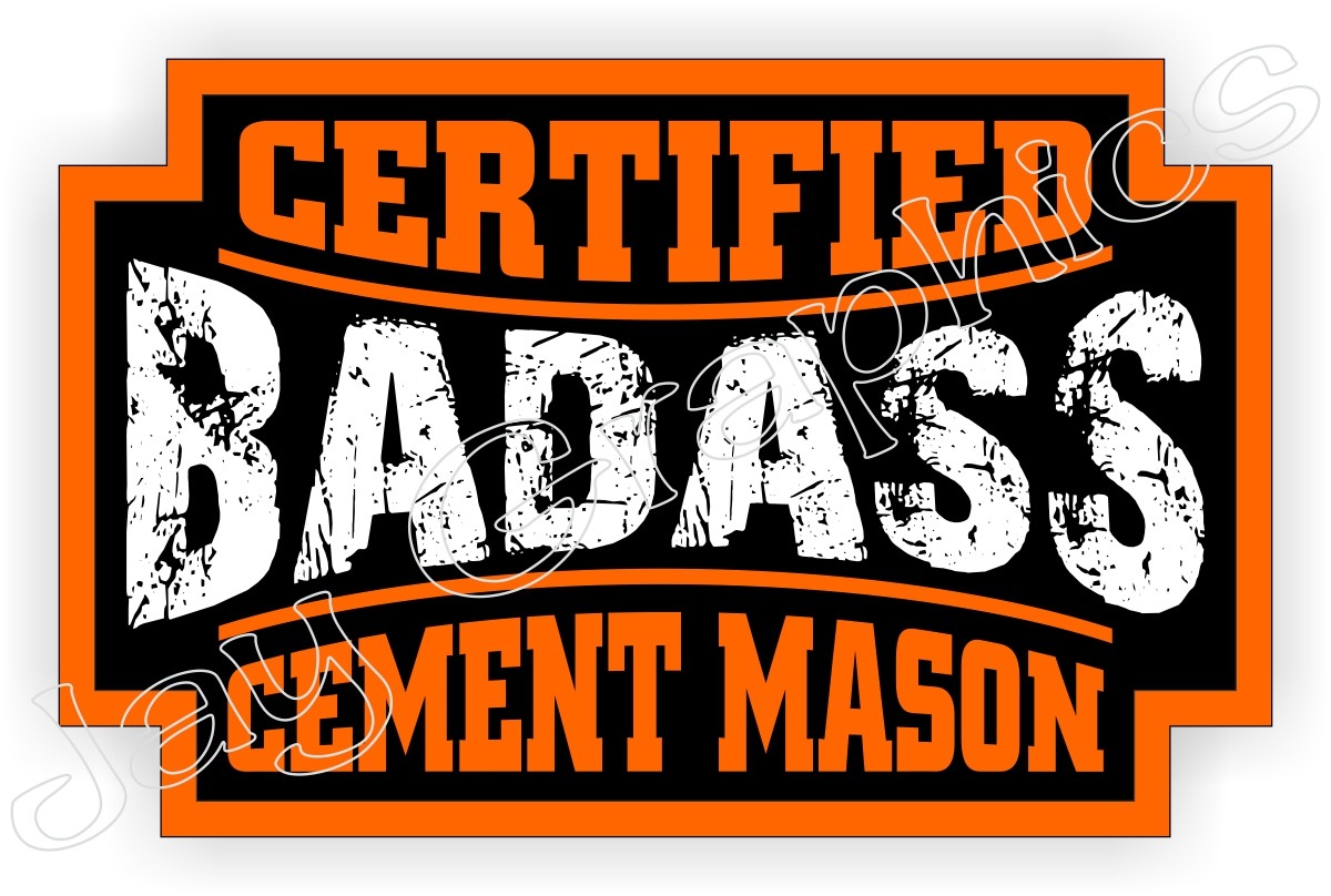 Badass CEMENT MASON Hard Hat Sticker Decal Motorcycle Helmet Label Concrete