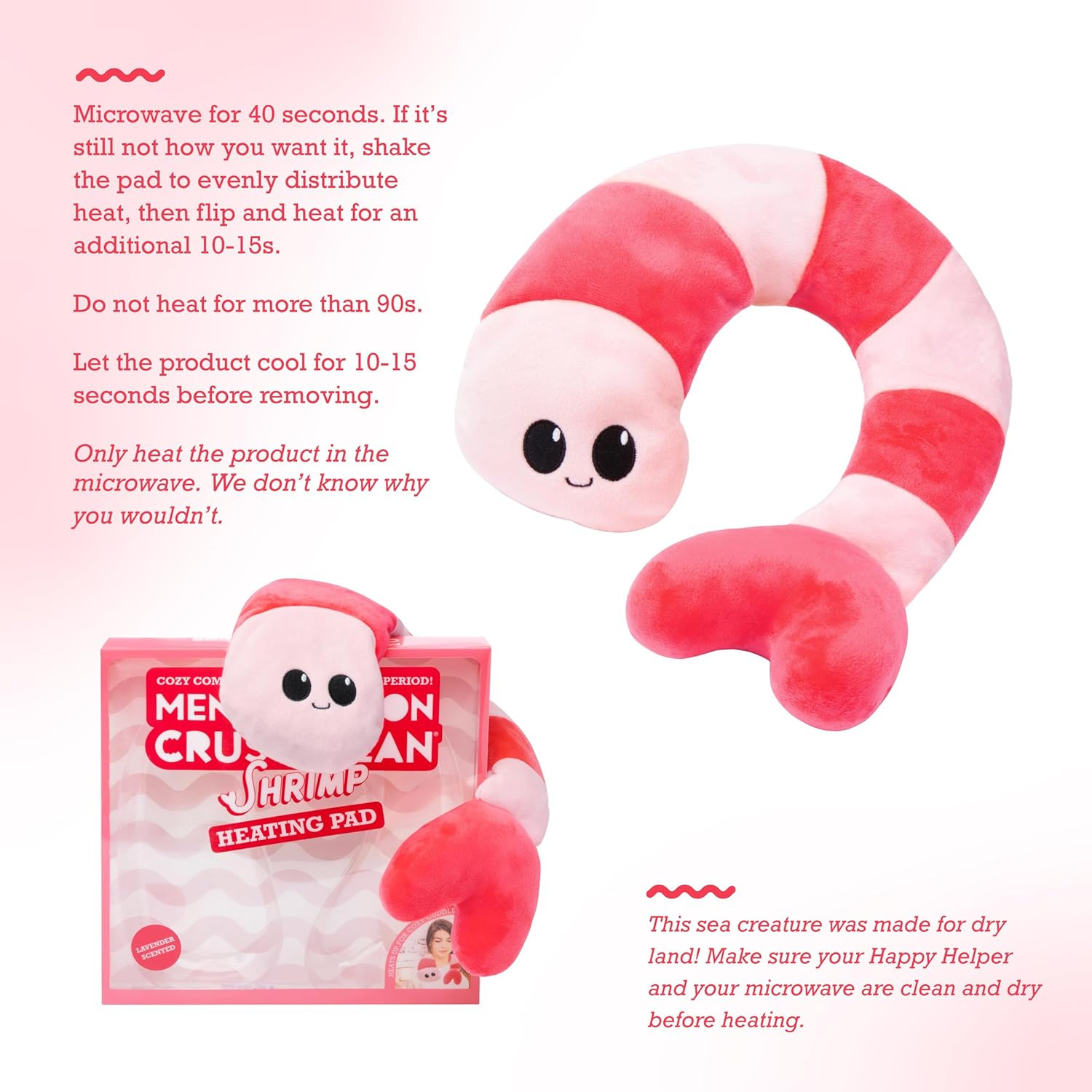 Menstruation Crustacean Shrimp - Microwavable Heating Pad - Lavender Scented