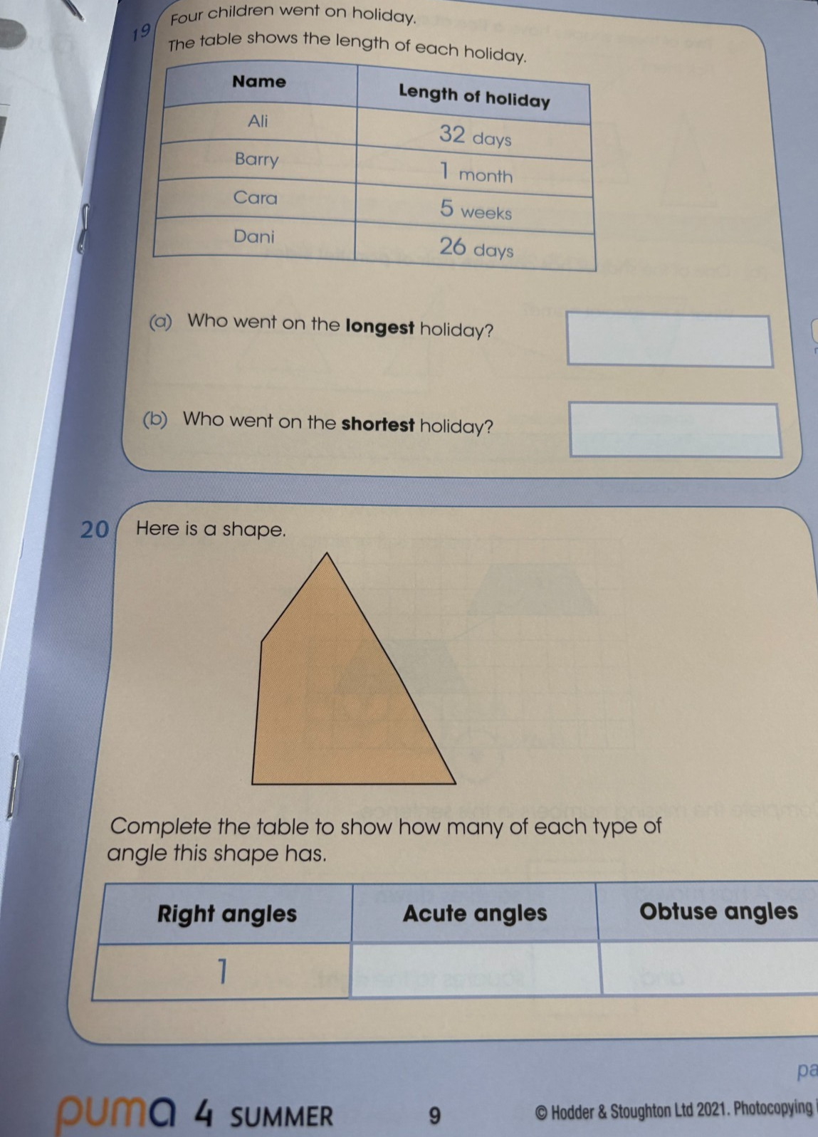PUMA (PROGRESS IN UNDERSTANDING MATHS ASSESSMENT) YEAR 4 SUMMER. AGE 8-9. ANSWER